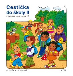 Cestička do školy II - VYPRODÁNO - ČEKÁ SE NA DOTISK