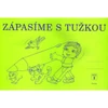 Zápasíme s tužkou 2  / DOPRODEJ